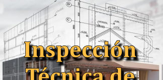 Inspección Técnica de Edificaciones, viviendas, galpones o locales.
